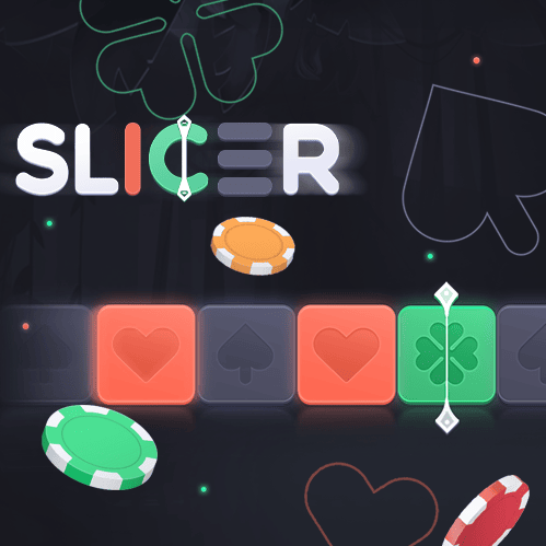 Slicer